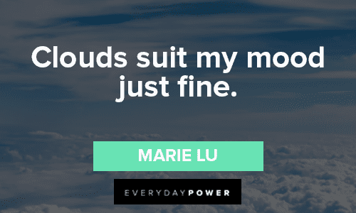 140 Cloud Quotes That Will Make You Look Up