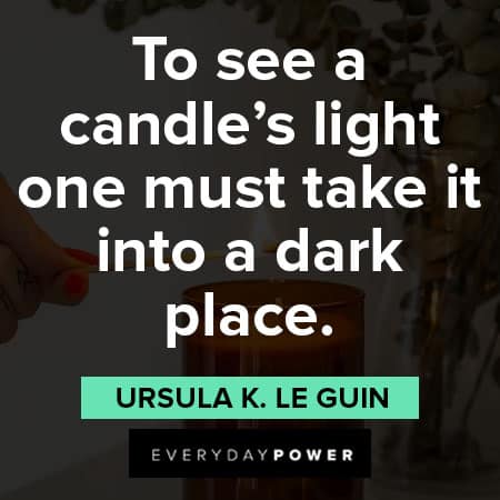 160 Candle Quotes About Shining Bright And Bringing The Light